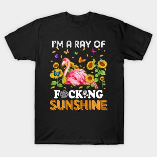 I'm A Ray Of Focking Sunshine Flamingo Lovers T-Shirt